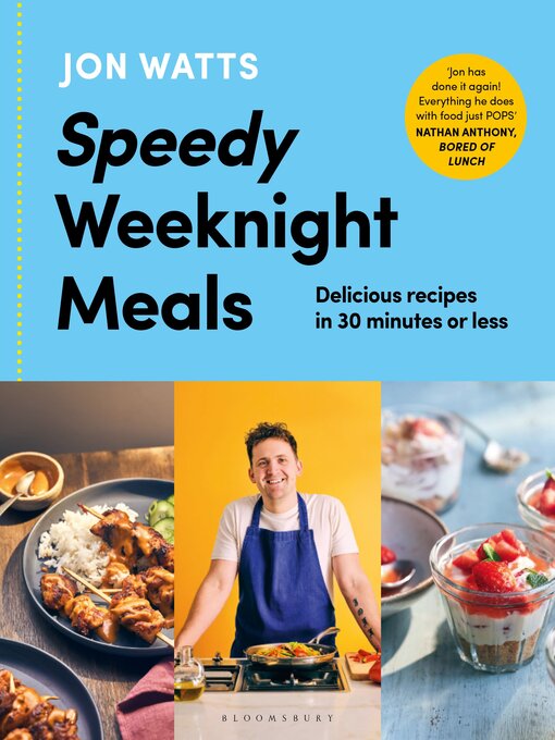 Title details for Speedy Weeknight Meals by Jon Watts - Available